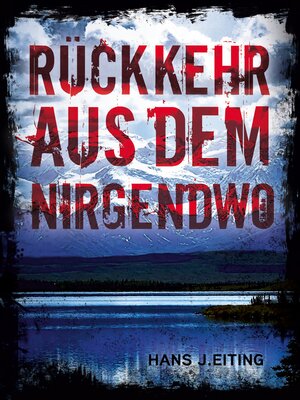 cover image of Rückkehr aus dem Nirgendwo
